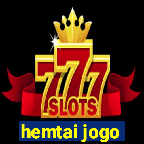 hemtai jogo