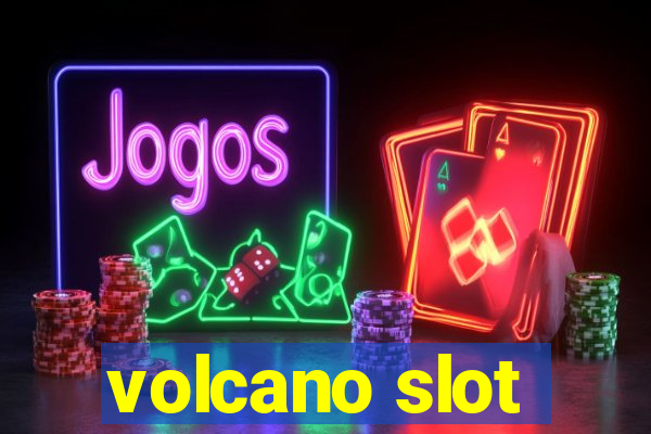 volcano slot