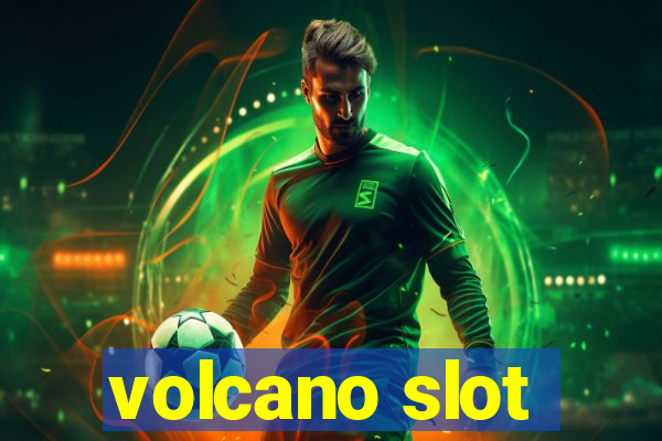 volcano slot