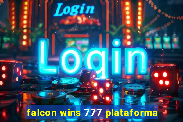 falcon wins 777 plataforma