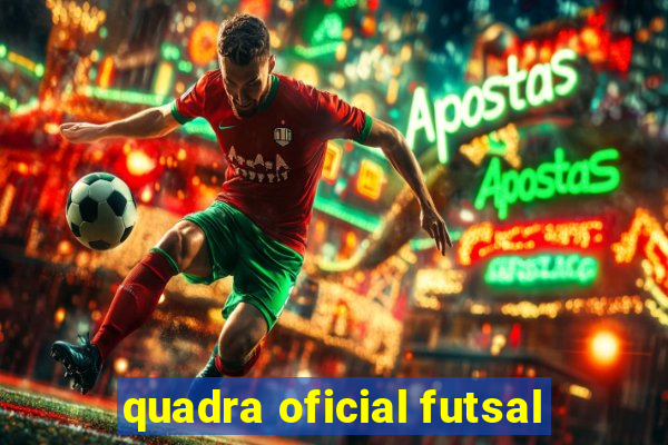 quadra oficial futsal