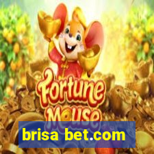 brisa bet.com