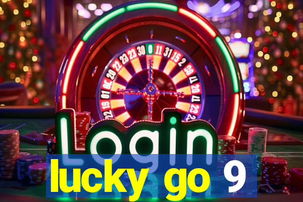 lucky go 9