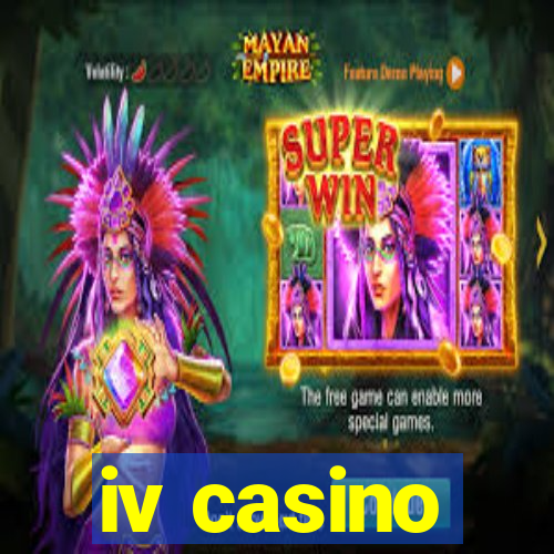 iv casino