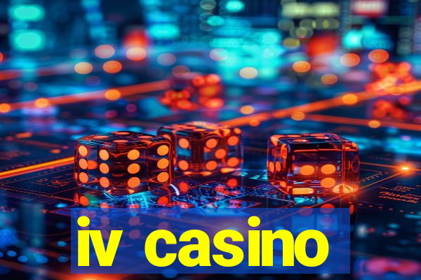 iv casino