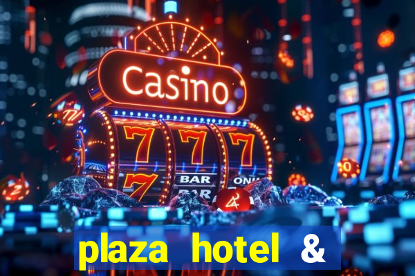 plaza hotel & casino las-vegas