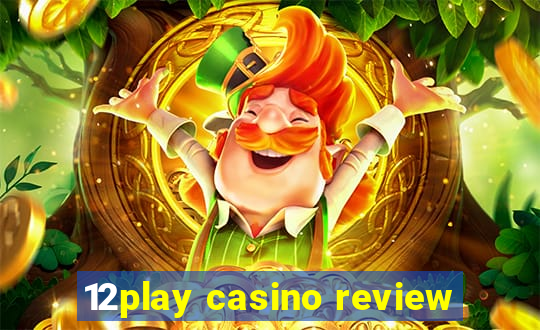 12play casino review