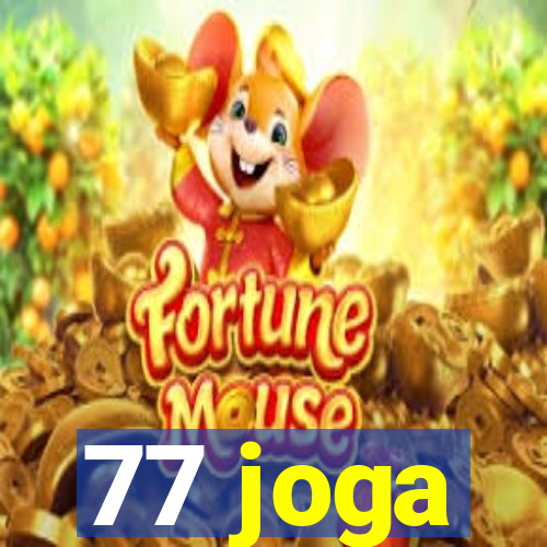 77 joga