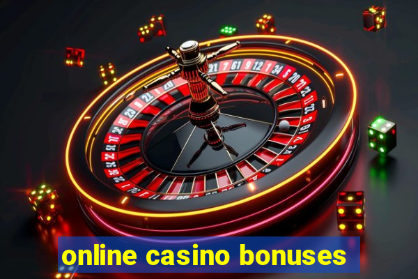 online casino bonuses