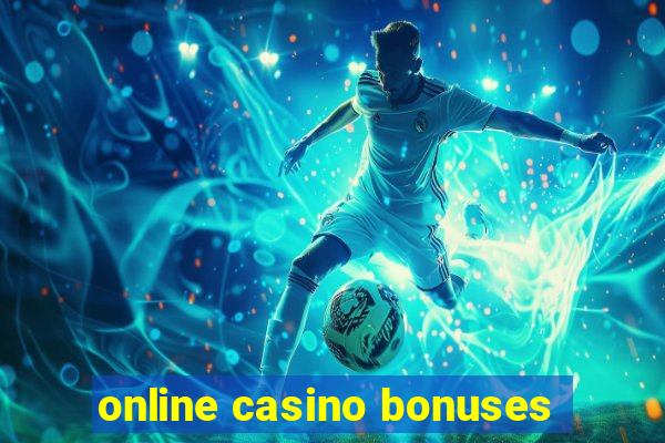 online casino bonuses