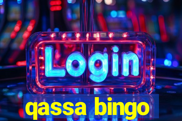 qassa bingo