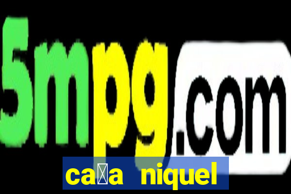 ca莽a niquel online gratis