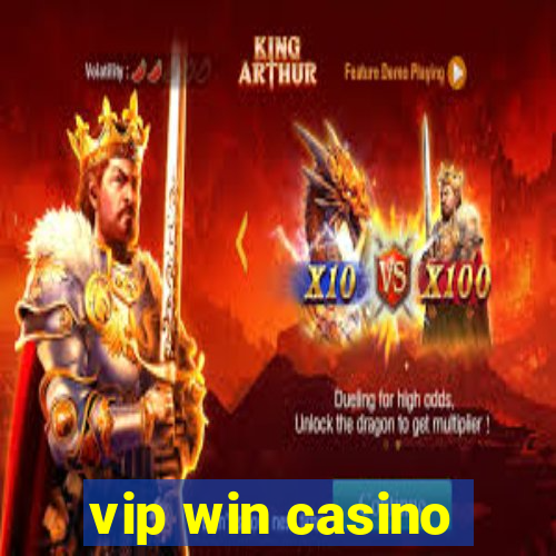 vip win casino