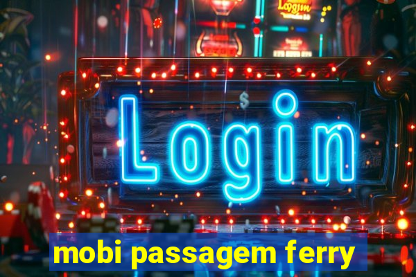 mobi passagem ferry