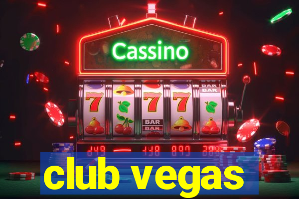 club vegas