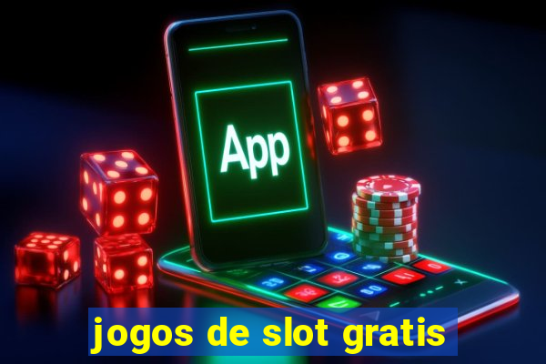 jogos de slot gratis