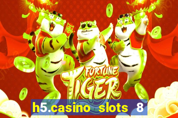 h5.casino slots 8 paga mesmo