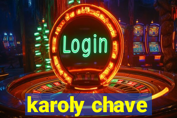 karoly chave