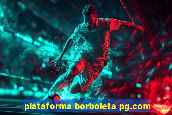 plataforma borboleta pg.com