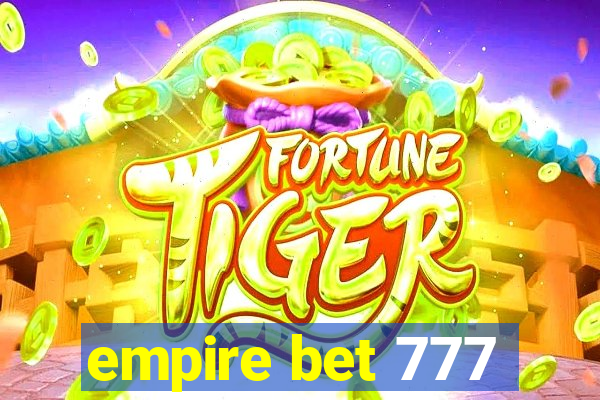 empire bet 777