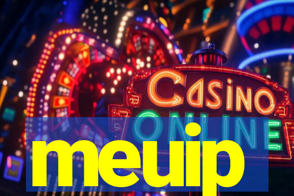 meuip