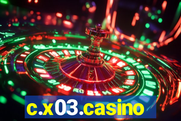 c.x03.casino