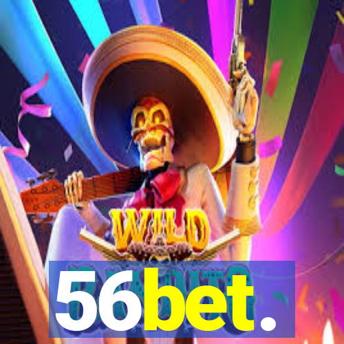 56bet.