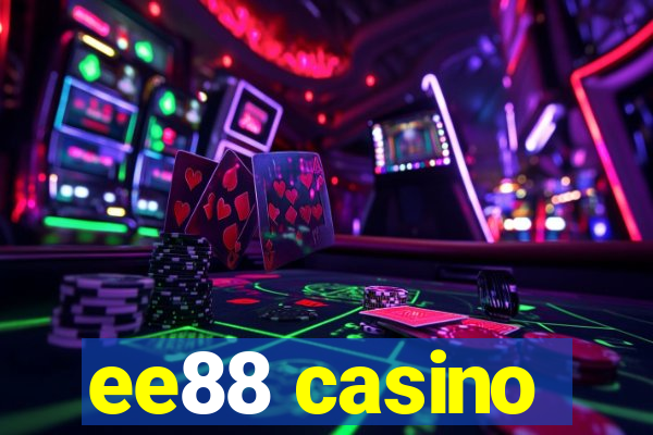 ee88 casino