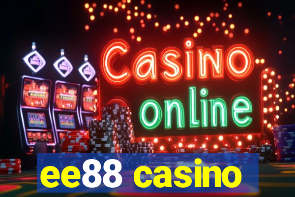 ee88 casino