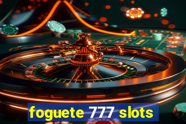 foguete 777 slots