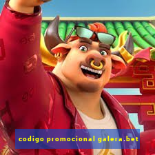 codigo promocional galera.bet