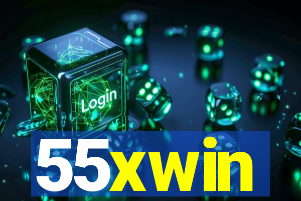 55xwin