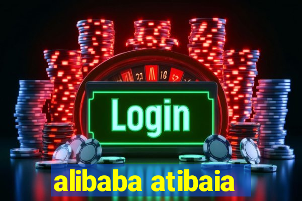 alibaba atibaia