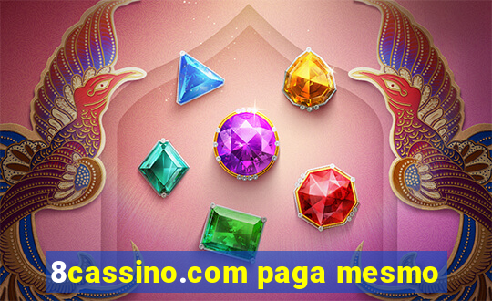 8cassino.com paga mesmo