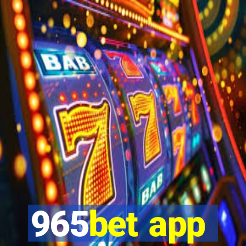 965bet app