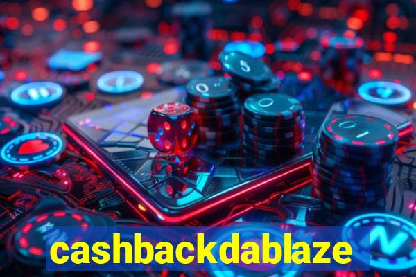 cashbackdablaze