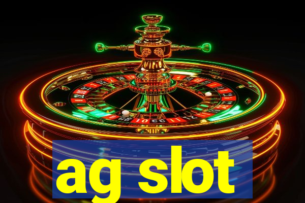 ag slot