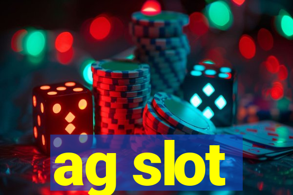 ag slot