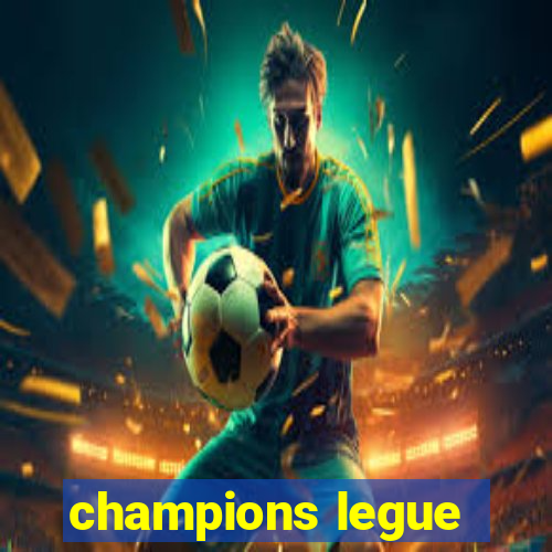 champions legue