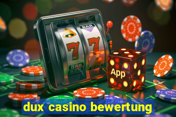 dux casino bewertung