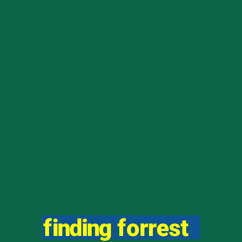 finding forrest