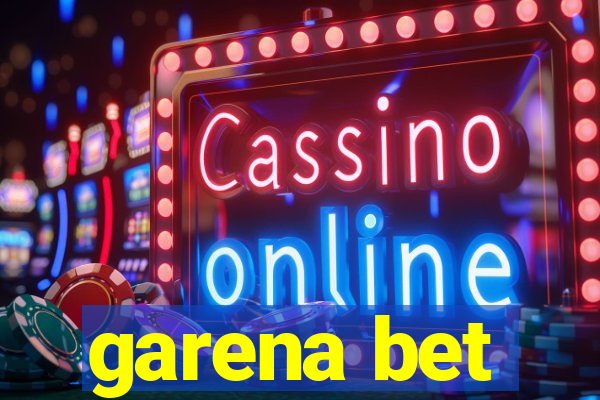 garena bet