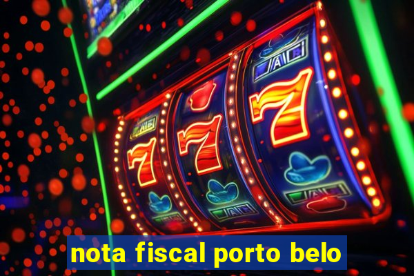 nota fiscal porto belo