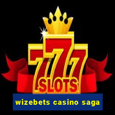 wizebets casino saga