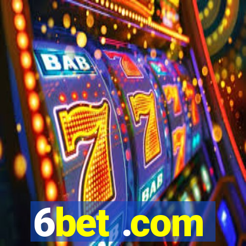 6bet .com