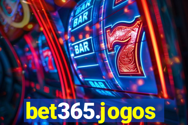 bet365.jogos