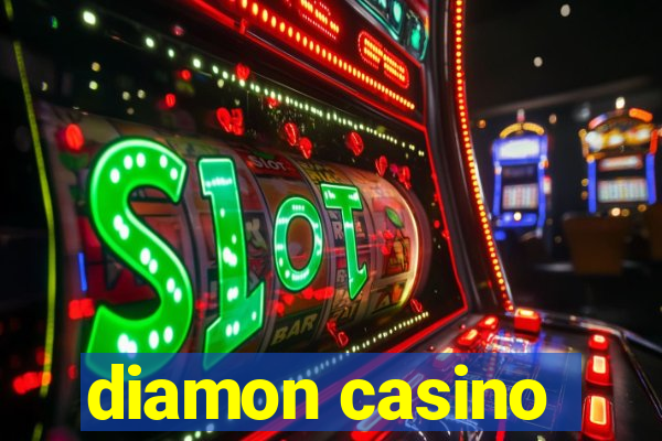 diamon casino