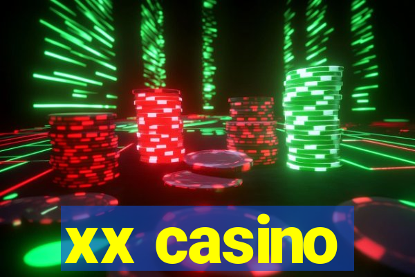 xx casino