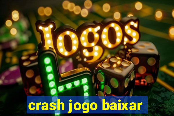 crash jogo baixar