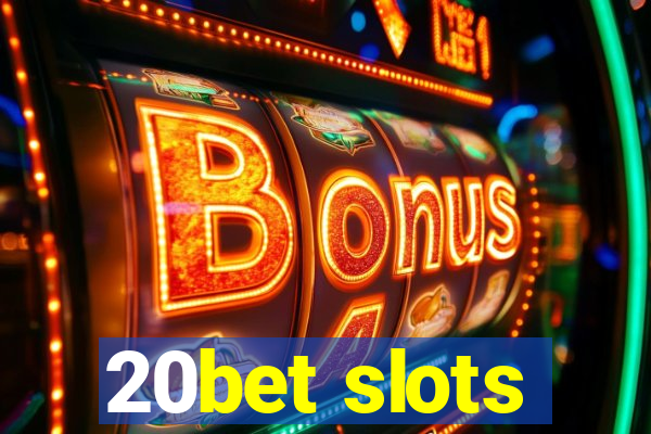 20bet slots